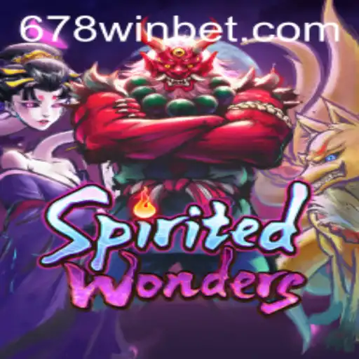Unlock the Thrills of SpiritedWonders: Strategies, Rules, and the Latest 678 Win Bet